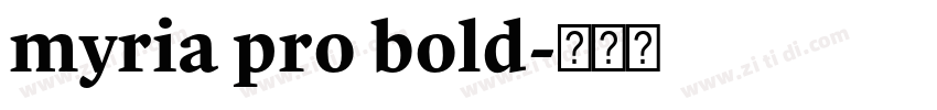 myria pro bold字体转换